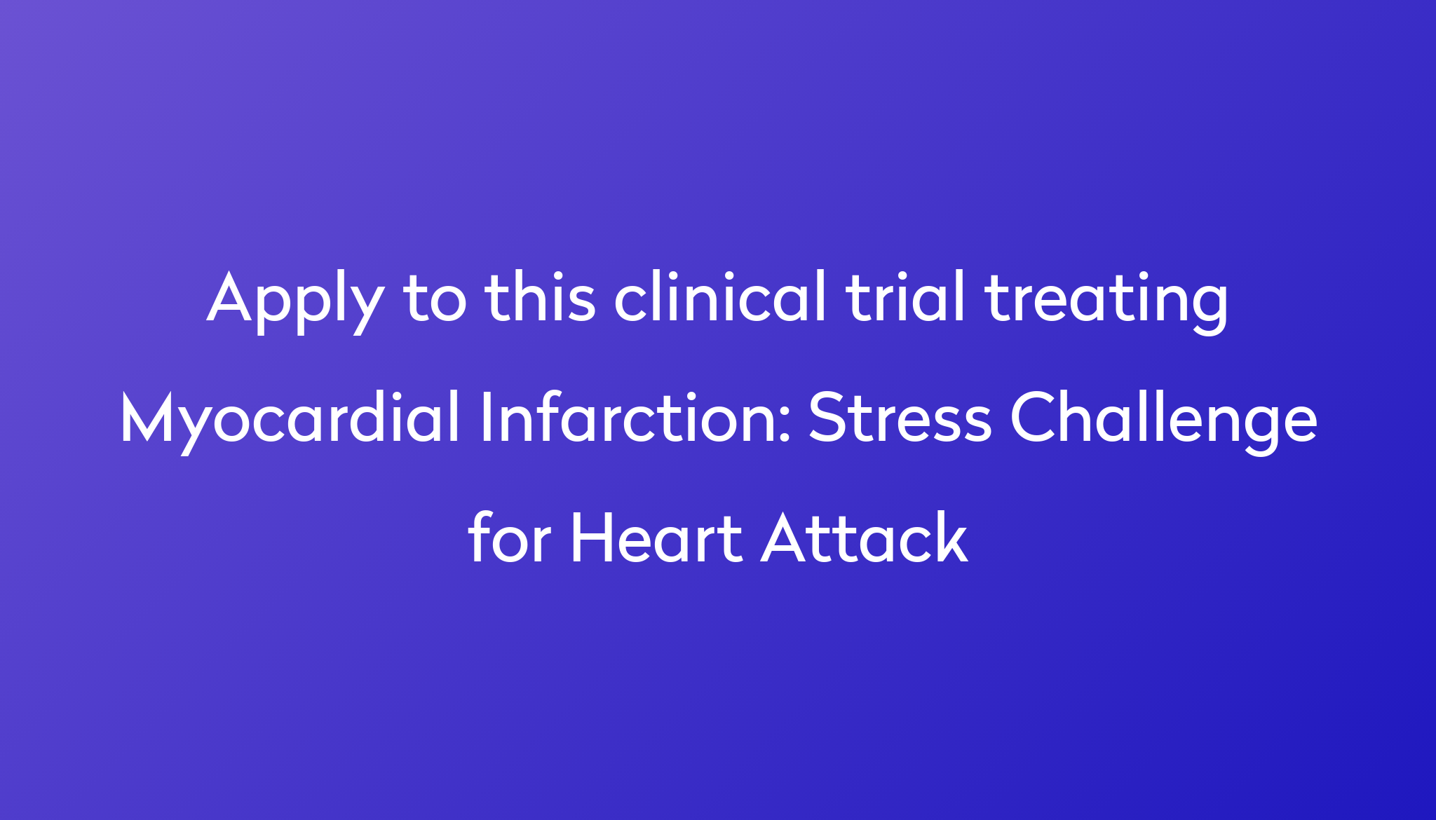 stress-challenge-for-heart-attack-clinical-trial-2023-power